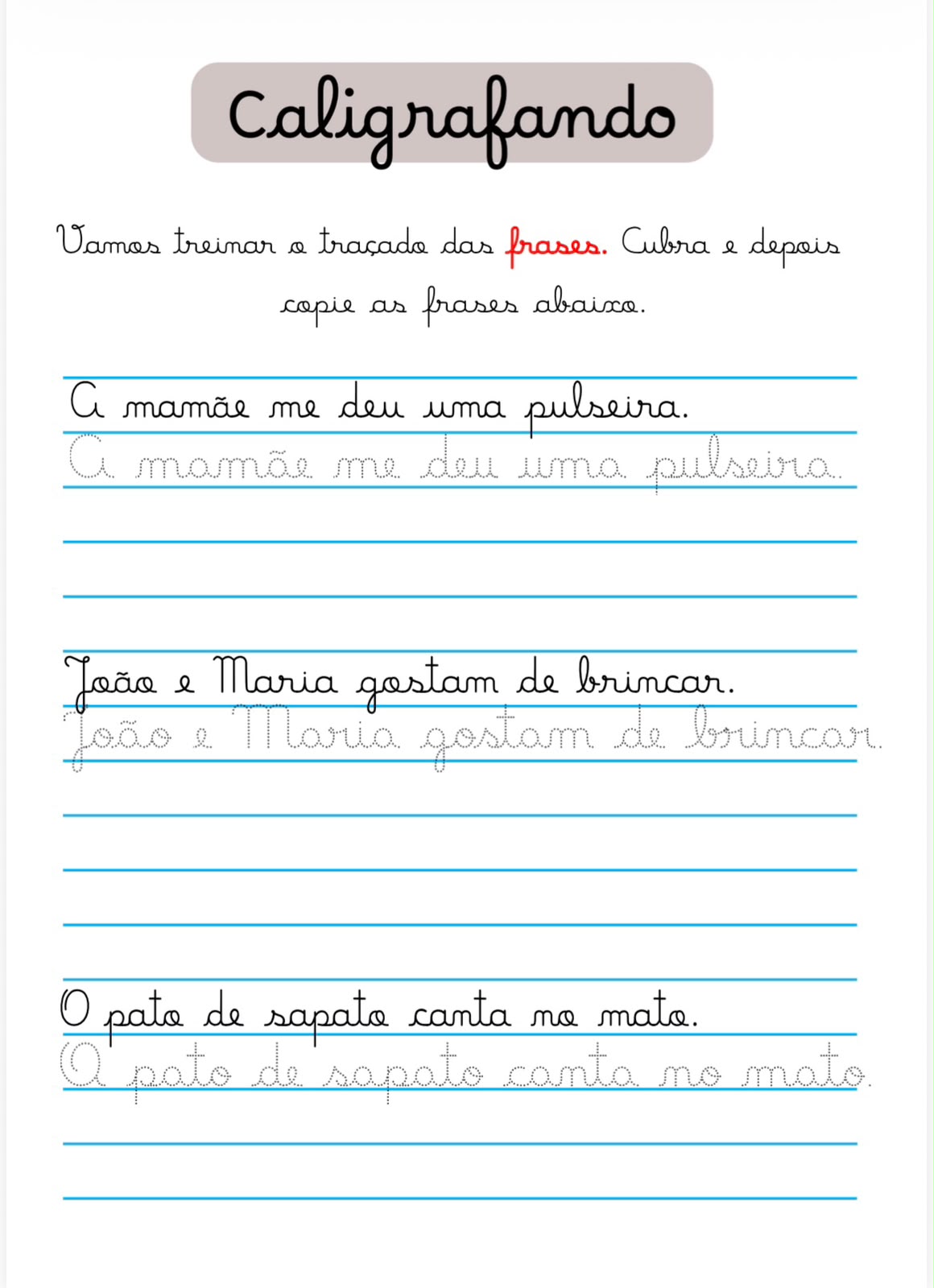 Caligrafando frases com linhas guia